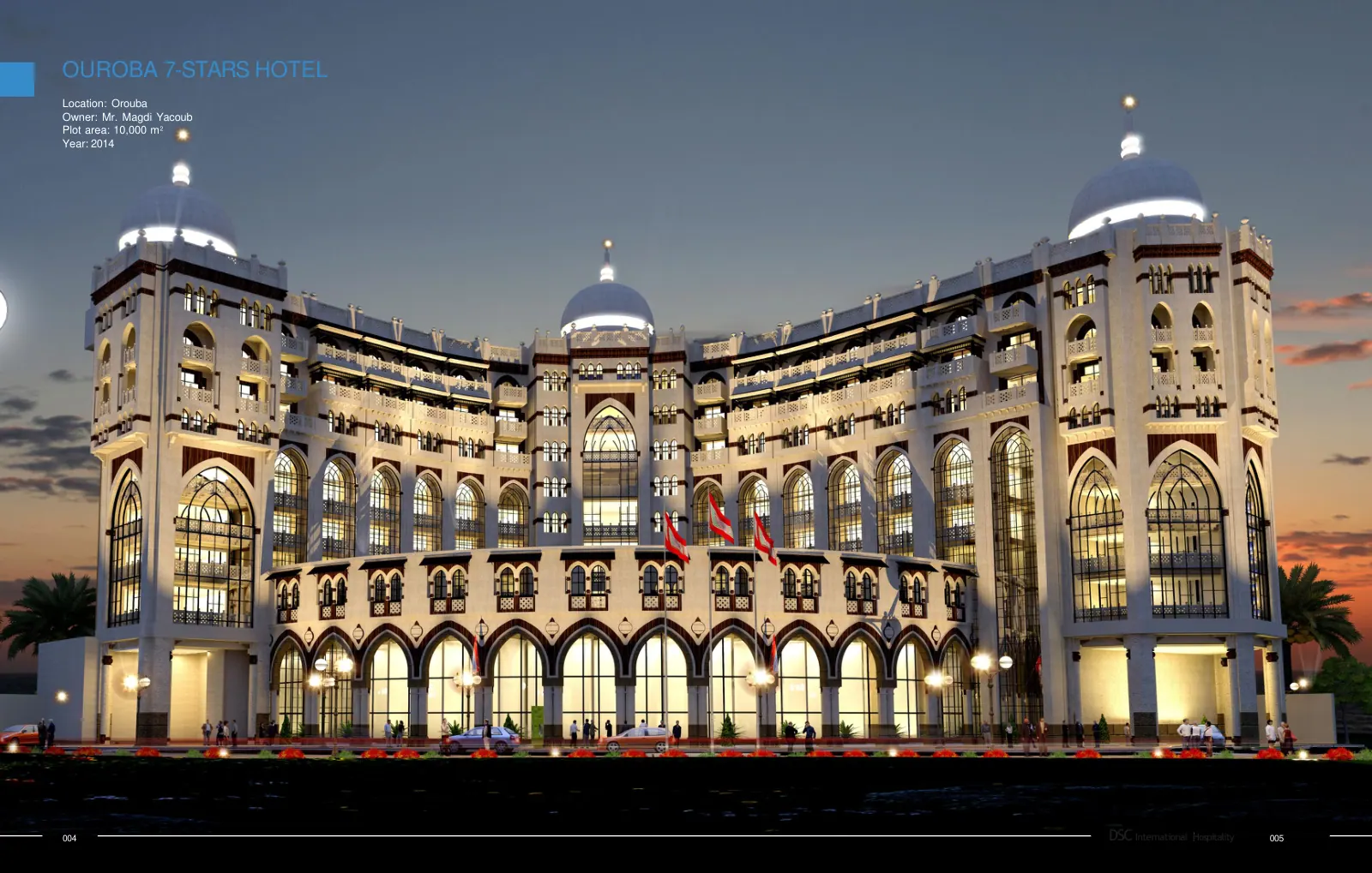 Orouba 7-Star Hotel